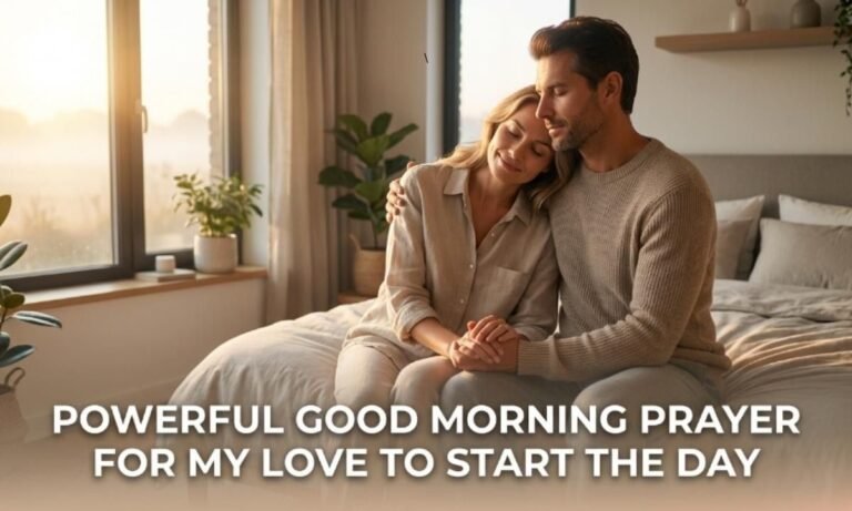 good morning prayer for my love
